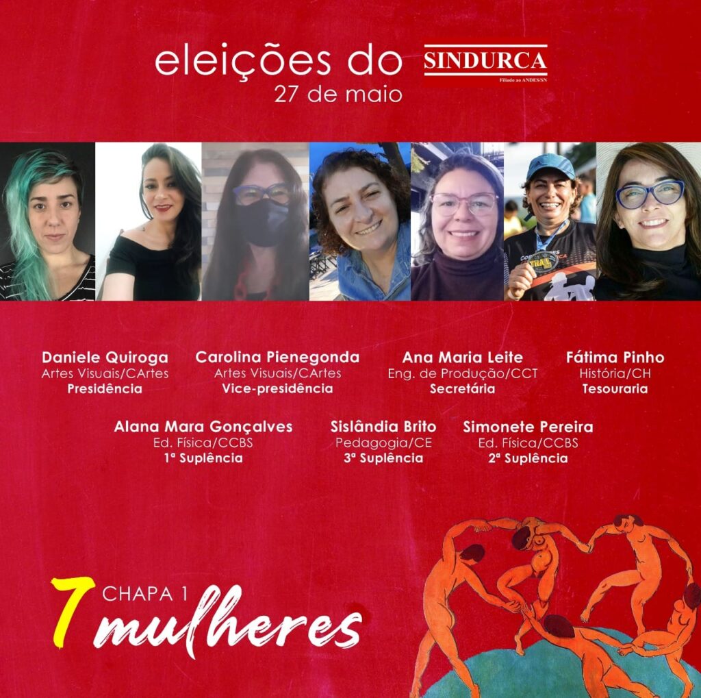 Por mais mulheres na luta e nas direções da organização da classe trabalhadora: Viva as 7 do Sindurca!