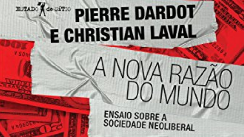 A nova razão do mundo e o “governo da alma” neoliberal