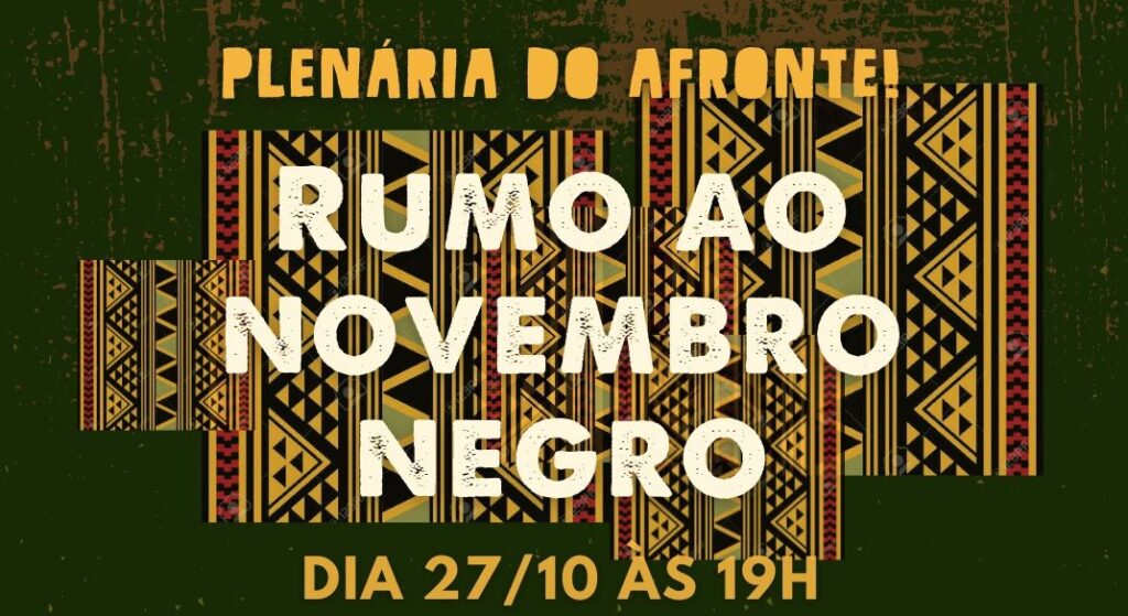Afronte Negro: Rumo ao Novembro Negro!