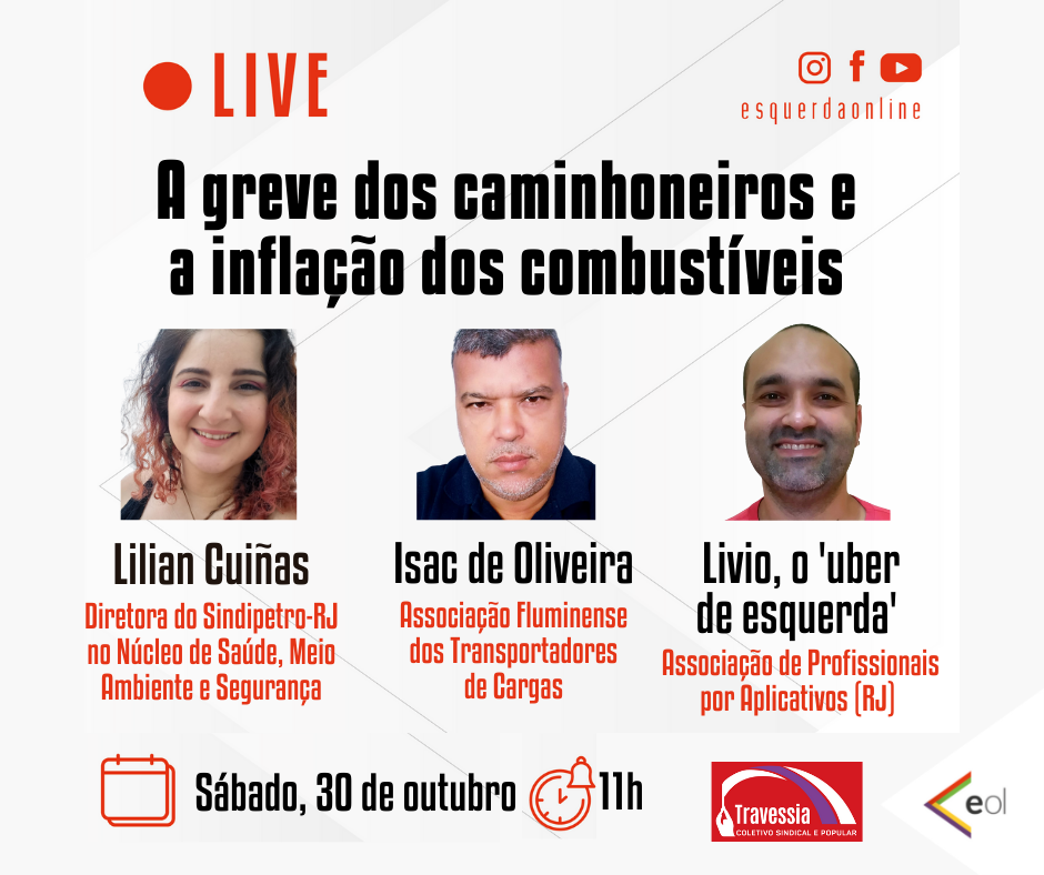 EOL e Travessia promovem live sobre a greve dos caminhoneiros e a alta dos combustíveis