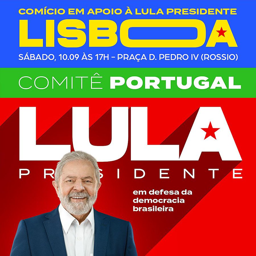 Portugal tem Comitê Lula Presidente, campanha na rua e comícios